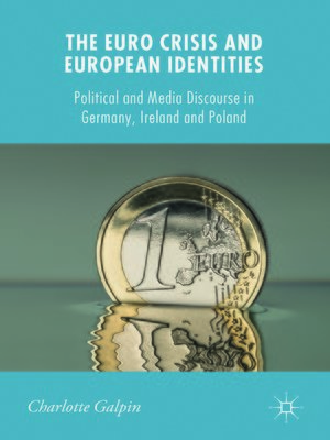 cover image of The Euro Crisis and European Identities
